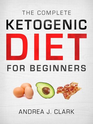 cover image of The Complete Ketogenic Diet for Beginners